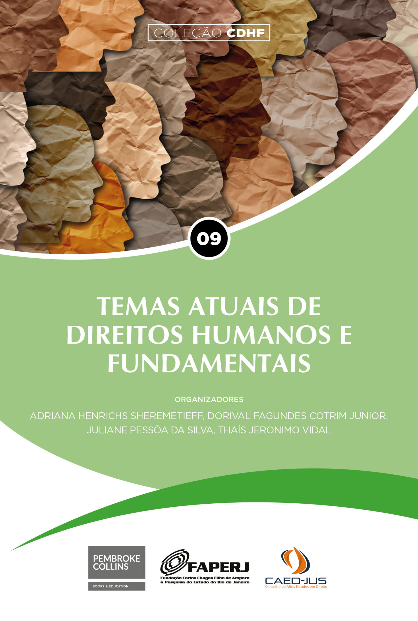 Temas Atuais De Direitos Humanos E Fundamentais - Pembroke Collins